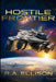 Hostile Frontier by R. A. Ellison