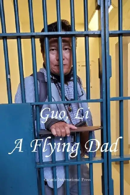 A Flying Dad by Li Guo