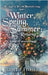 Winter, Spring, Summer: Change of season magic by Fisher, Judith