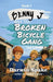 Benny J and the Broken Bicycle Gang by Darwin Spake