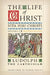 The Life of Christ (Reader's Edition): Volume 1 by Ludolph The Carthusian