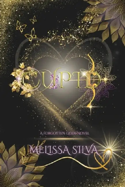 Cupid: A Paranormal Dark Romance by Melissa Silva