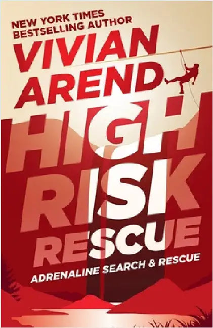 High Risk: Rescue by Arend, Vivian