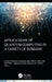 Applications of Quantum Computing in a Variety of Domains by Gunjan Mukherjee, Biswadip Basu Mallik, Rahul Kar