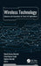 Wireless Technology: Advances and Innovations for Smart Iot Applications by Dwivedi Rajesh Kumar