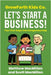 GrowForth Kids Co. Let's Start a Business!: Your First Steps into Entrepreneurship by MacMillan, Matthew
