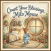 Count Your Blessings, Milo Mouse by Ahelia Publishing