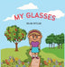 My Glasses by Da Butler