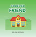 Forever Friend by Da Butler