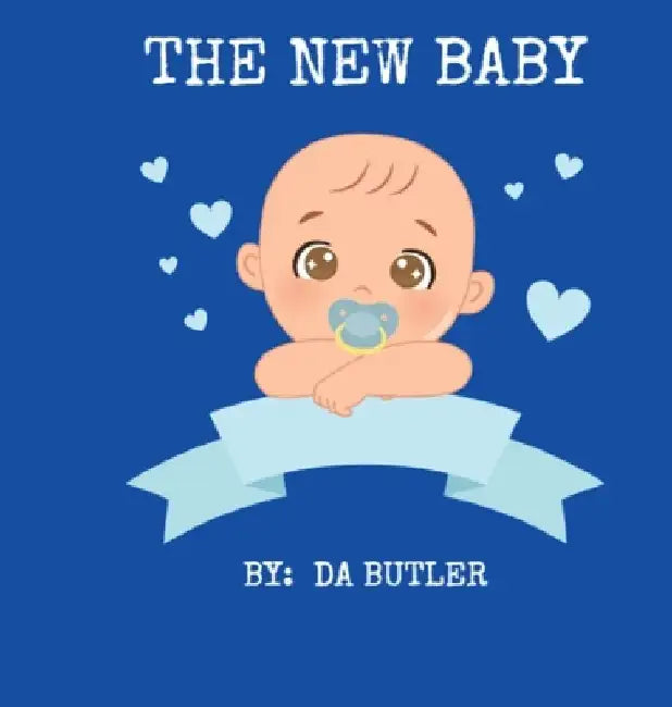 The New Baby by Da Butler