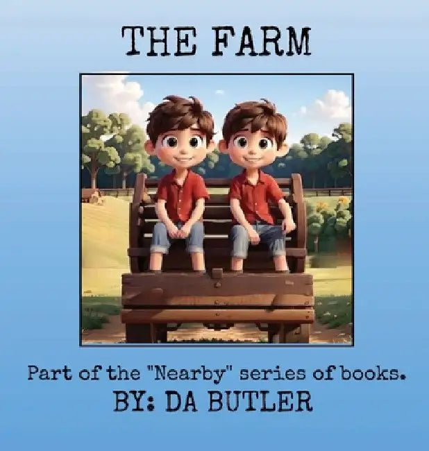 The Farm by Da Butler