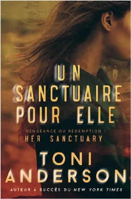 Un sanctuaire pour elle: Romance à suspense by Anderson, Toni