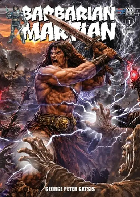 The Black Diamond Effect: Barbarian Martian #1 (Black and White Edition) by George Peter Gatsis, George Peter Gatsis