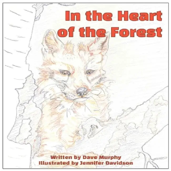In The Heart Of The Forest by Jennifer Davidson