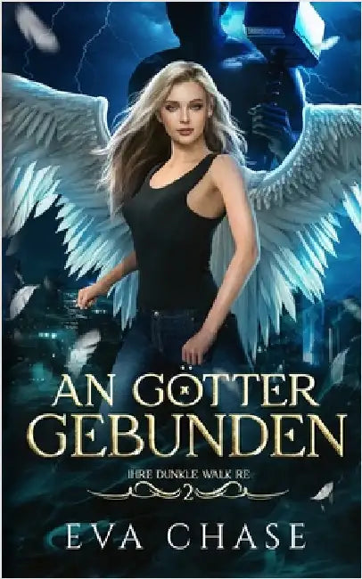 An Götter gebunden by Chase, Eva