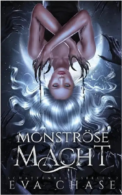 Monströse Macht by Chase, Eva
