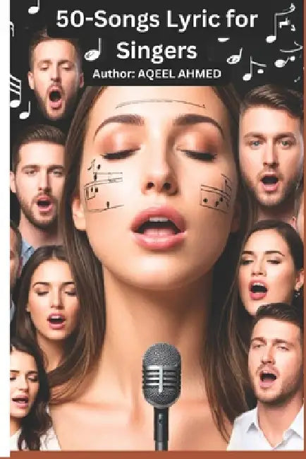 50-Songs Lyric for singers by Aqeel Ahmed
