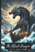 The Black Dragon by Aqeel Ahmed