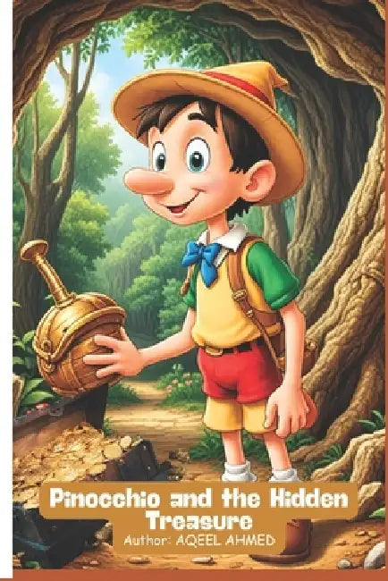 Pinocchio and the Hidden Treasure by Aqeel Ahmed