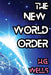 The New World Order by H. G. Wells