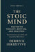 The Stoic Mind: Mastering Thought, Emotion, and Reaction by Derrick Sekiziyivu