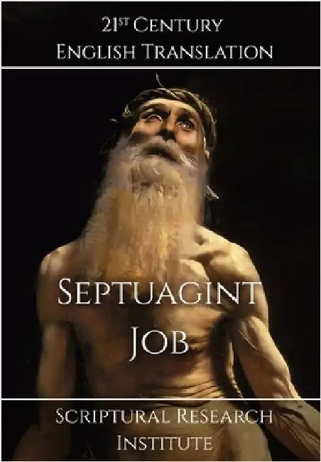 Septuagint - Job by Scriptural Research Institute