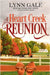 A Heart Creek Reunion by Gale, Lynn