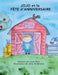 JOJO et la FÊTE D'ANNIVERSAIRE by Lynn Gale, Jenn Anderson, Valerie Gaudet