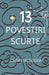 13 Povestiri Scurte by Cathy McGough