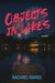 Objects in Lakes by Rachael Ramas
