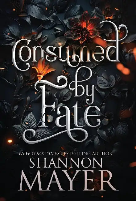 Consumed by Fate by Shannon Mayer
