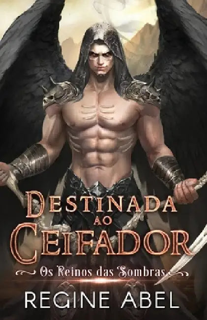 Destinada Ao Ceifador by Abel, Regine