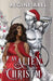 An Alien for Christmas by Abel