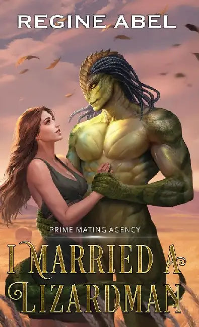I Married A Lizardman by Regine Abel