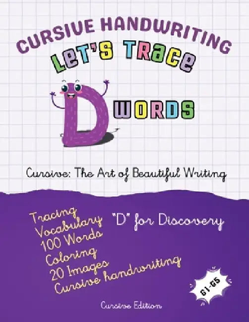 Cursive Handwriting: Let's Trace D Words by Canada Universal School