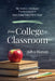 From College to Classroom: The Teacher-Developed Practical Guide to Surviving Your First Year by Adva Hanan