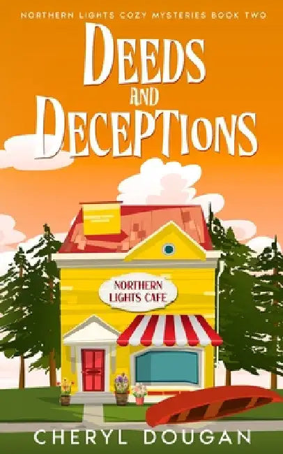 Deeds and Deceptions by Dougan, Cheryl