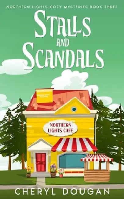 Stalls and Scandals by Dougan, Cheryl