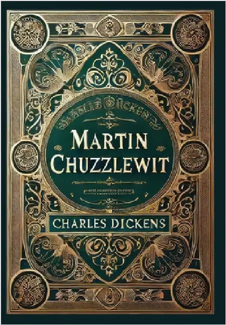 Martin Chuzzlewit (Collector's Edition) (Laminated Hardback with Jacket) by Dickens, Charles