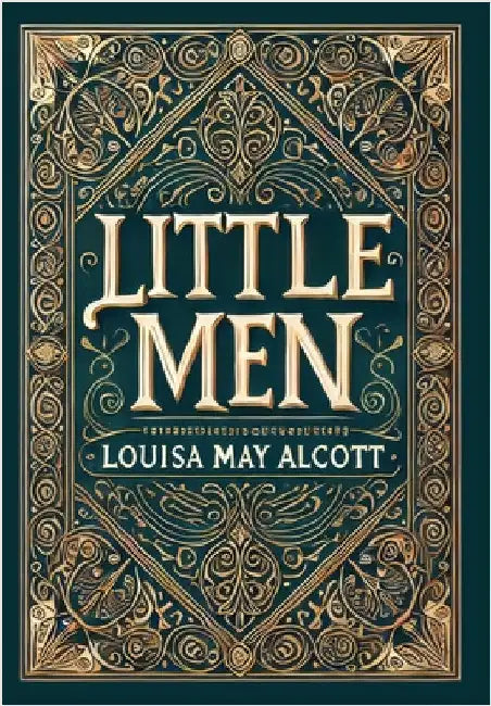Little Men (Collector's Edition) (Laminated Hardback with Jacket) by Alcott, Louisa May