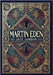 Martin Eden (Collector's Edition) (Laminated Hardback with Jacket) by London, Jack
