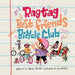 The Ragtag Best Friends Bicycle Club: A Story About Riding Your Own Way by Marley Blonsky, Pip Claffey