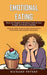 Emotional Eating: Find Out Negative Emotions behind Your Hunger and Build a Healthy (Step-by-step Guide to End Your Battle with Food and by Richard Peters