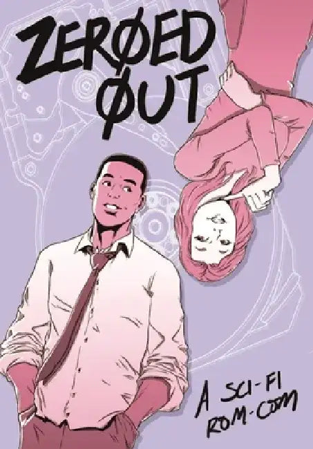 Zeroed Out by Jim Munroe