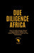 Due Diligence Africa: How to Verify People, Places & Opportunities Before You Travel, Relocate or Invest in The Motherland. by Emmanuel Bope, Solange Bope