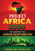 Project Africa 2050: The Blueprint for African Exceptionalism by Emmanuel Bope, Solange Bope