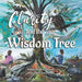 Clarity and The Wisdom Tree by Carla Joseph