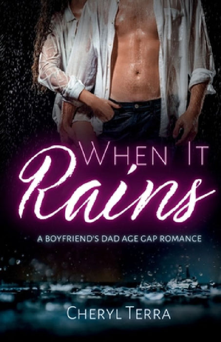When It Rains by Cheryl Terra