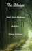 The Silence by Ronna M. Bacon