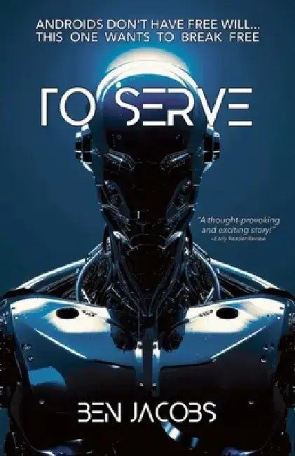 To Serve by Ben Jacobs